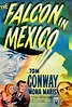 The Falcon in Mexico | Movie posters, Detective movies, Tom conway