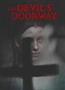 {Movie Review} The Devil’s Doorway: Directed By Aislinn Clarke ...