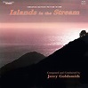 Jerry Goldsmith Islands in the Stream original Motion Picture Score ...
