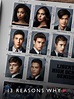 13 Reasons Why Pictures - Rotten Tomatoes
