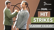 Dual-Hit Strikes Systema by Vladimir Vasiliev Russian Martial Art ...