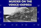 Murder on the Venice Express | Play Murder Mystery