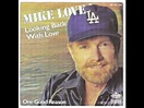 Mike Love - Looking Back With Love (1981) - YouTube