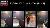 AMD Radeon R3/HD 8400 Graphics - Benchmark in 8 Games (Part 2) - YouTube
