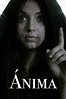 Ánima (C) (2011) - FilmAffinity
