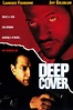 Deep Cover (1992) - Posters — The Movie Database (TMDB)