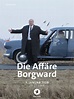 Die Affäre Borgward: schauspieler, regie, produktion - Filme besetzung ...