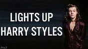 Harry Styles - Lights Up (with LYRICS) - YouTube