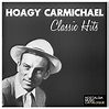 Hoagy Carmichael Classic Hits - Nostalgia Music Catalogue