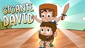 GIGANTE DAVID - Cancion Cristiana para Niños 🎶 - YouTube