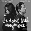 Charlie Puth Feat. Selena Gomez: We Don't Talk Anymore (Music Video ...