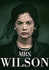 Mrs. Wilson (Miniserie de TV) (2018) - FilmAffinity