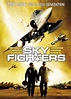Sky Fighters (2005) - IMDb
