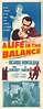 Le film A Life in the Balance