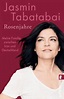 Rosenjahre von Jasmin Tabatabai als Taschenbuch - bücher.de