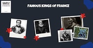 Reyes famosos de Francia - Simply France