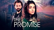 The Promise: así es el nuevo drama turco adquirido por Telemundo PR