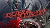 Sharktopus vs. Whalewolf (2015) - AZ Movies