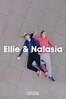 Ellie & Natasia (TV Series 2022- ) - Posters — The Movie Database (TMDB)