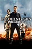 Machine Gun Preacher (2011) - Posters — The Movie Database (TMDB)