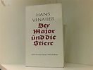 Der Major und die Stiere. by Venatier, Hans:: Gut Gebundene Ausgabe ...