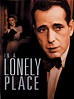 In a Lonely Place - Full Cast & Crew - TV Guide