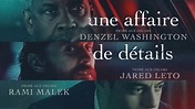 Bande-annonce du film "UNE AFFAIRE DE DÉTAILS" (2021)