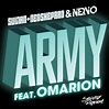 Army - Single by Sultan & Ned Shepard & Nervo feat. Omarion | Spotify