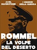 Rommel, la Volpe del Deserto di Axel Silverstone su iBooks