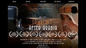 Lawrence : After Arabia - Opening Titles Trailer - YouTube