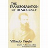 The Transformation of Democracy by Vilfredo Pareto — Reviews ...