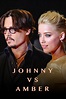 Watch Johnny Vs Amber: The U.S. Trial (2022) Series Online | OSN+