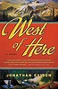 'West Of Here': What Happened To The Frontier? : NPR