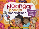 Noongar Boodja Waangkan: Noongar First Words by Jayden Boundry | Riley ...