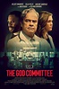 Poster And Trailer For THE GOD COMMITTEE | Rama's Screen