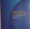 Walter Becker & Donald Fagen - Any World That I'm Welcome To (CD ...