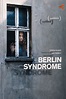 Berlin Syndrome - In ostaggio (2017) | FilmTV.it