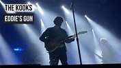 The Kooks - Eddie's Gun (Live) - YouTube