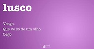 Lusco - Dicio, Dicionário Online de Português