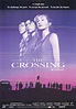 Common Sense Movie Reviews: The Crossing (1990)