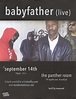 Babyfather (Live) at The Panther Room (Brooklyn, NY) | Tickets