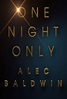 Alec Baldwin: One Night Only (2017) - Posters — The Movie Database (TMDB)