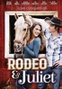 Best Buy: Rodeo & Juliet [DVD] [2015]