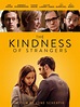 The Kindness of Strangers: Trailer 1 - Trailers & Videos - Rotten Tomatoes