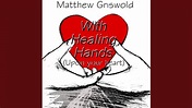 With Healing Hands (Upon your heart) - YouTube
