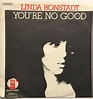 Linda Ronstadt - You're No Good (1975, Vinyl) | Discogs