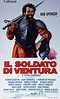 Il Soldato di Ventura (Movie, 1976) - MovieMeter.com