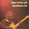 Albert Collins And Barrelhouse – Albert Collins And Barrelhouse Live ...