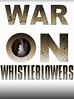 Prime Video: War on Whistleblowers: Free Press and the National ...