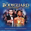 The Bodyguard: The Musical - Amazon.co.uk